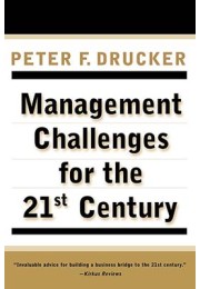 Management Challenges For The 21St Centu