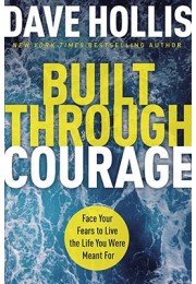 Built Through Courage