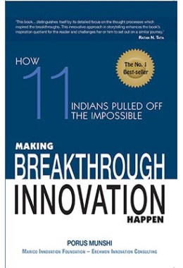 Making Breakthrough Innovation Happen