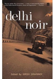 Delhi Noir