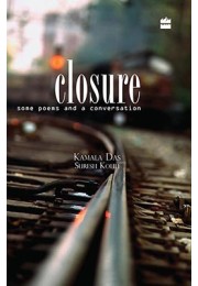 Closure - Some Poems and A Conversation