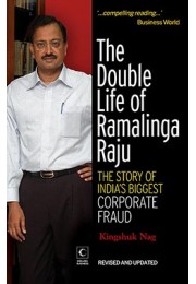 The Double Life Of Ramalinga Raju