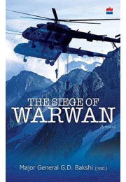 The Siege Of Warwan - A Novel