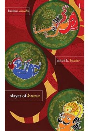Krishna Bk 1 - Slayer Of Kamsa