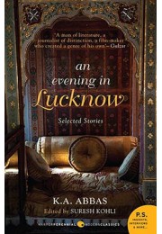 An Evening In Lucknow - Slected Stories