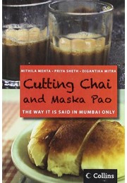 Cutting Chai and Maska Pao