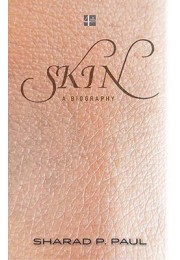 Skin-A Biography