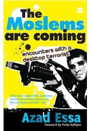 The Moslems Are Coming