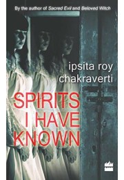 Spirits I Have Known