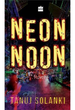 Neon Noon