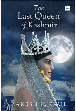 The Last Queen of Kashmir