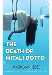 The Death of Mitali Dotto