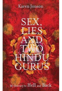 Sex, Lies and Two Hindu Gurus