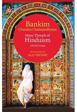 Many Threads of Hinduism