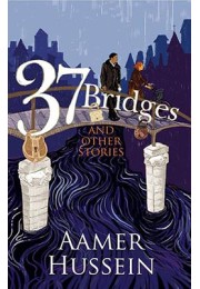 37 Bridges and Other Stories