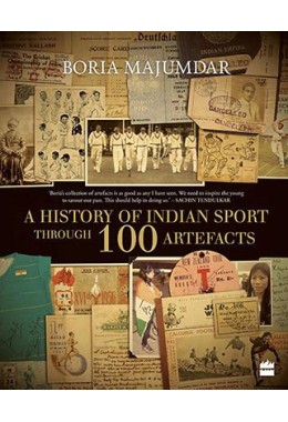 A History of Indian Sport Through 100 Artefacts