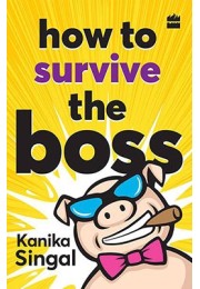 How to Survive the Boss