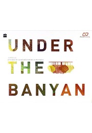 Under the Banyan