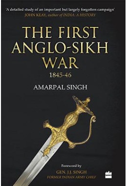 The First Anglo-Sikh War