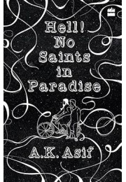 Hell! No Saints in Paradise