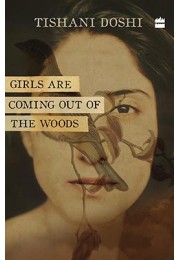 Girls Are Coming Out of the Woods