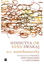 Hindutva or Hind Swaraj