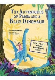 The Adventures of Padma and a Blue Dinosaur