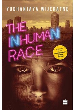 The Inhuman Race (Commonwealth Empire #1)