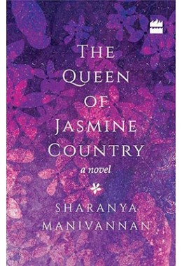 The Queen of Jasmine Country