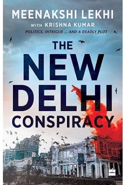 The New Delhi Conspiracy