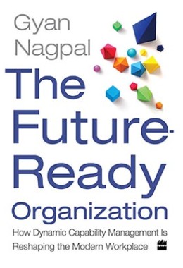 The Future Ready Organization