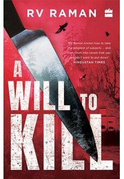 A Will to Kill