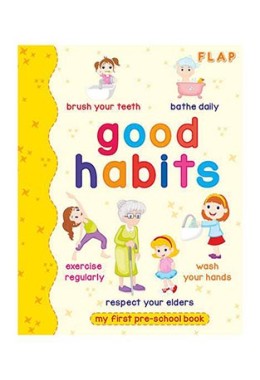 FLAP - Pre School Illustrated - Good Habits