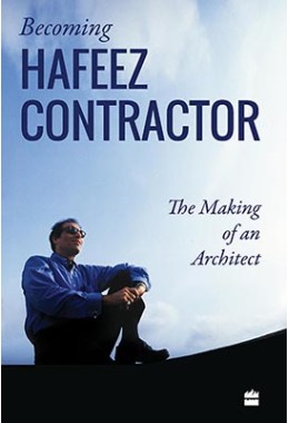 Becoming Hafeez Contractor