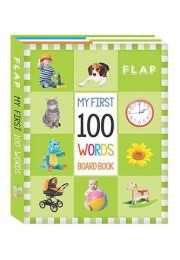 FLAP - My First 100 Board Book - 100 Words