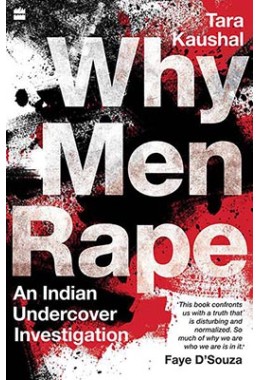 Why Men Rape