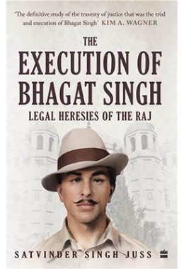 The Execution of Bhagat Singh