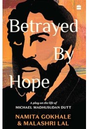 Betrayed by Hope