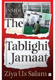 Inside the Tablighi Jamaat