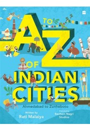 A To Z Of Indian Cities