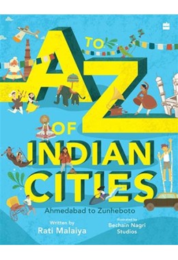 A To Z Of Indian Cities