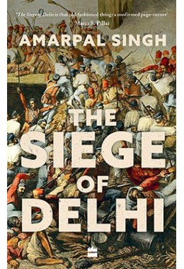 The Siege of Delhi