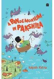 A Pandemonium in Pakshila