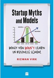 Startup Myths And Models