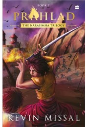 Prahlad (Book Three in the Narasimha Trilogy)