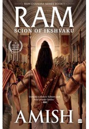 Ram - Scion Of Ikshvaku (Ram Chandra Series Book 1)
