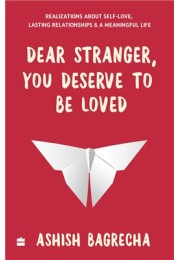 Dear Stranger, You Deserve To Be Loved