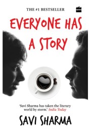 Everyone Has A Story