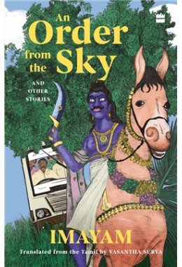 An Order from the Sky and Other Stories