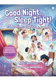 Good Night, Sleep Tight! 21 Bedtime Stories &amp; Poems